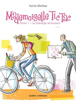Mademoiselle Tic Tac-- Tome 1 - ebook